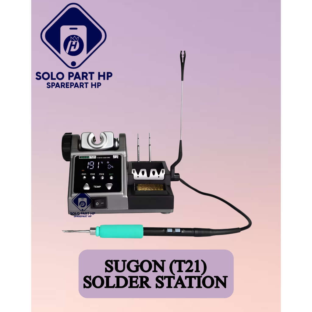 Solo Part HP Sparepart Solder Station Sugon ( T21 )