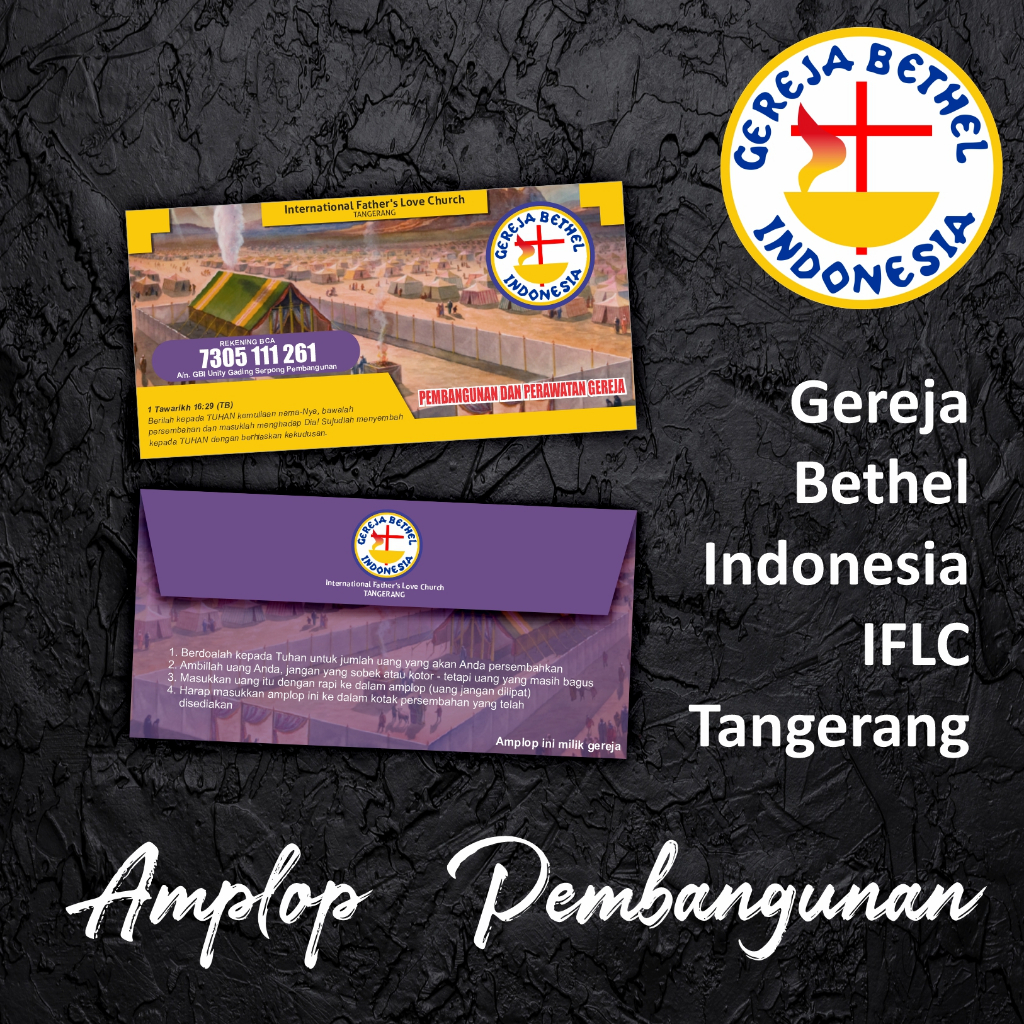 

Amplop Pembangunan dan Sekolah Minggu untuk GBI International Father's Love Church Tangerang