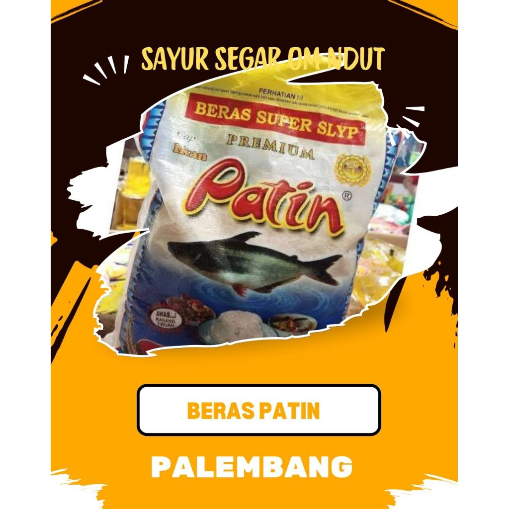 

BERAS PATIN - INSTAN PALEMBANG