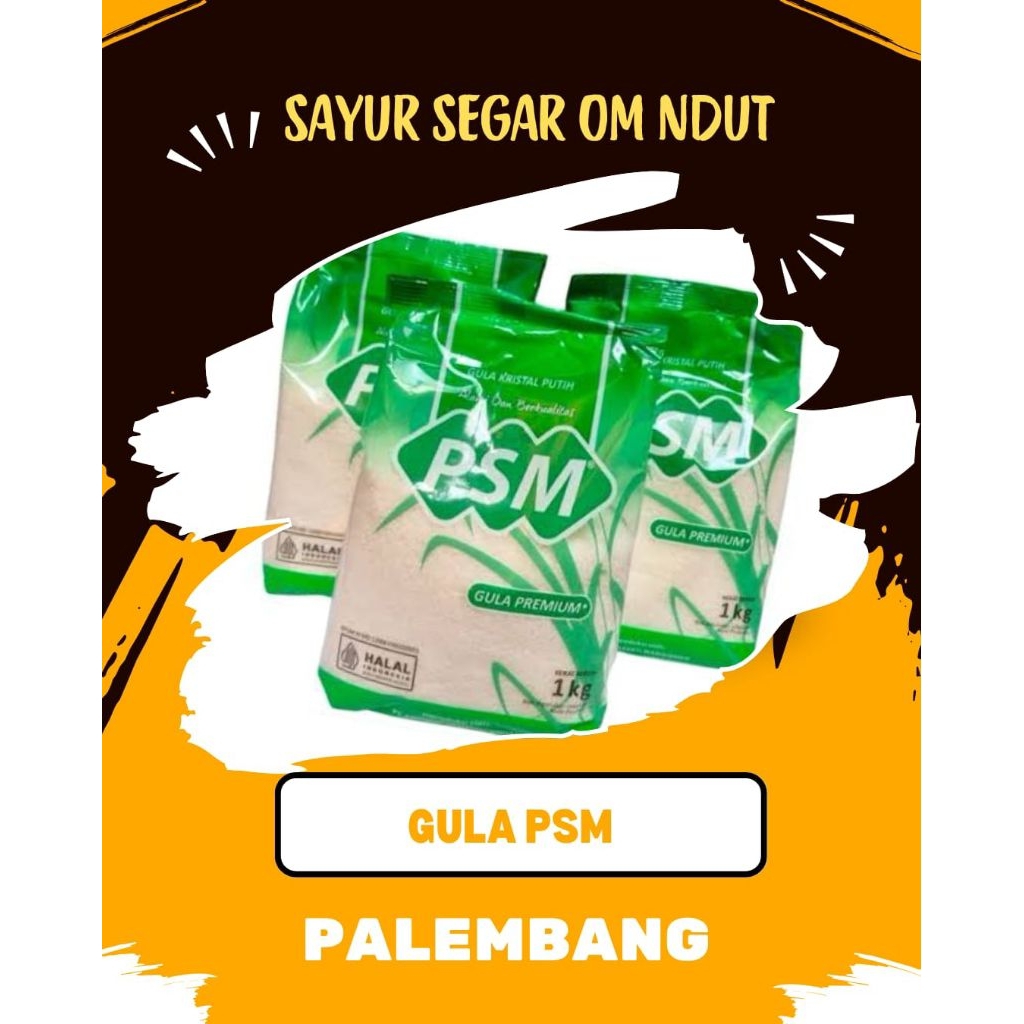 

GULA PASIR PSM 1KG - INSTAN PALEMBANG