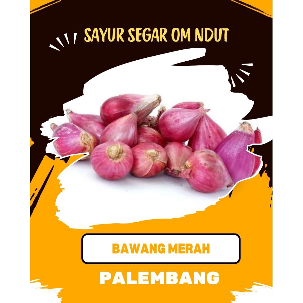 

BAWANG MERAH - INSTAN PALEMBANG