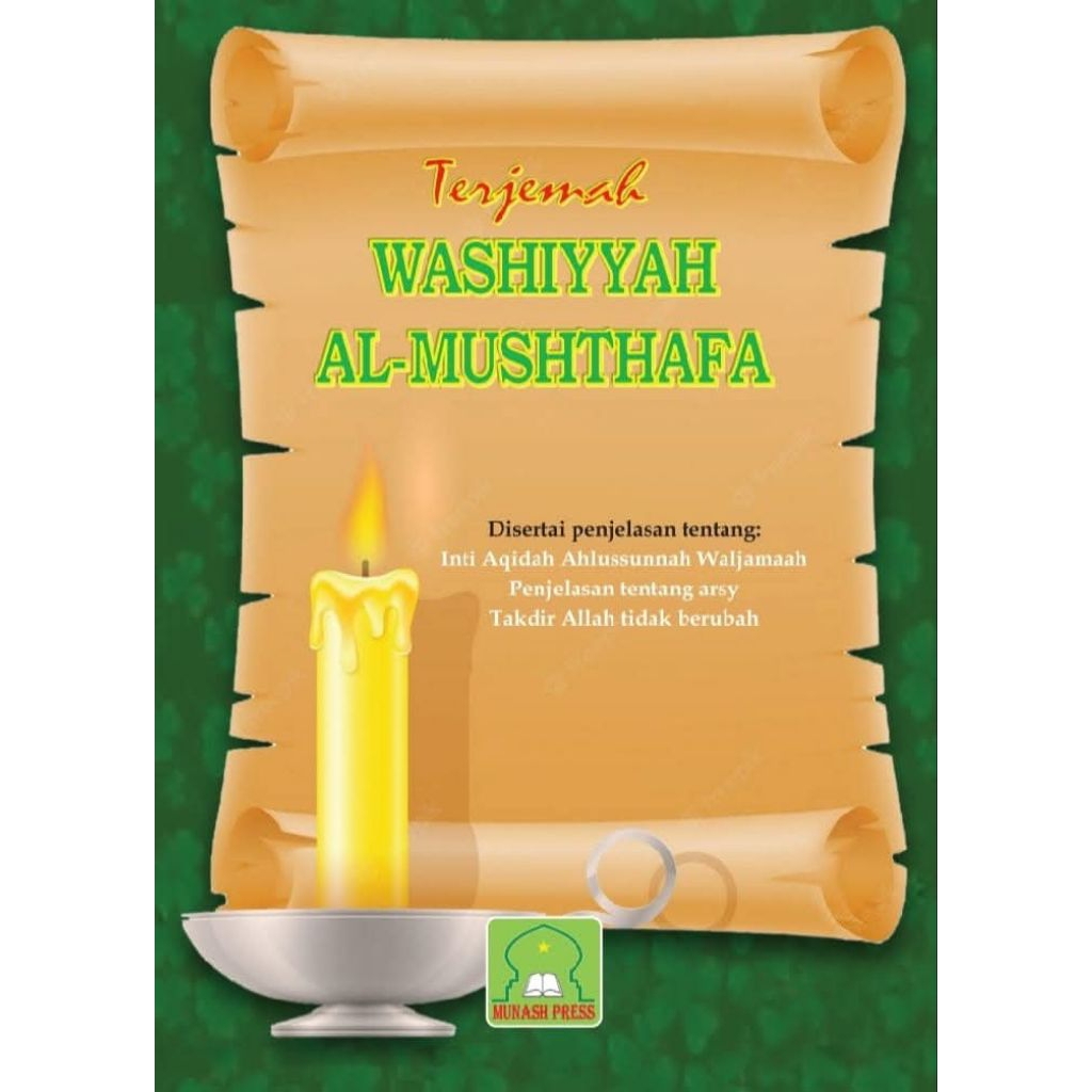 Terjemah Wahsiyyah Al Musthofa/Washiyyatul Musthofa