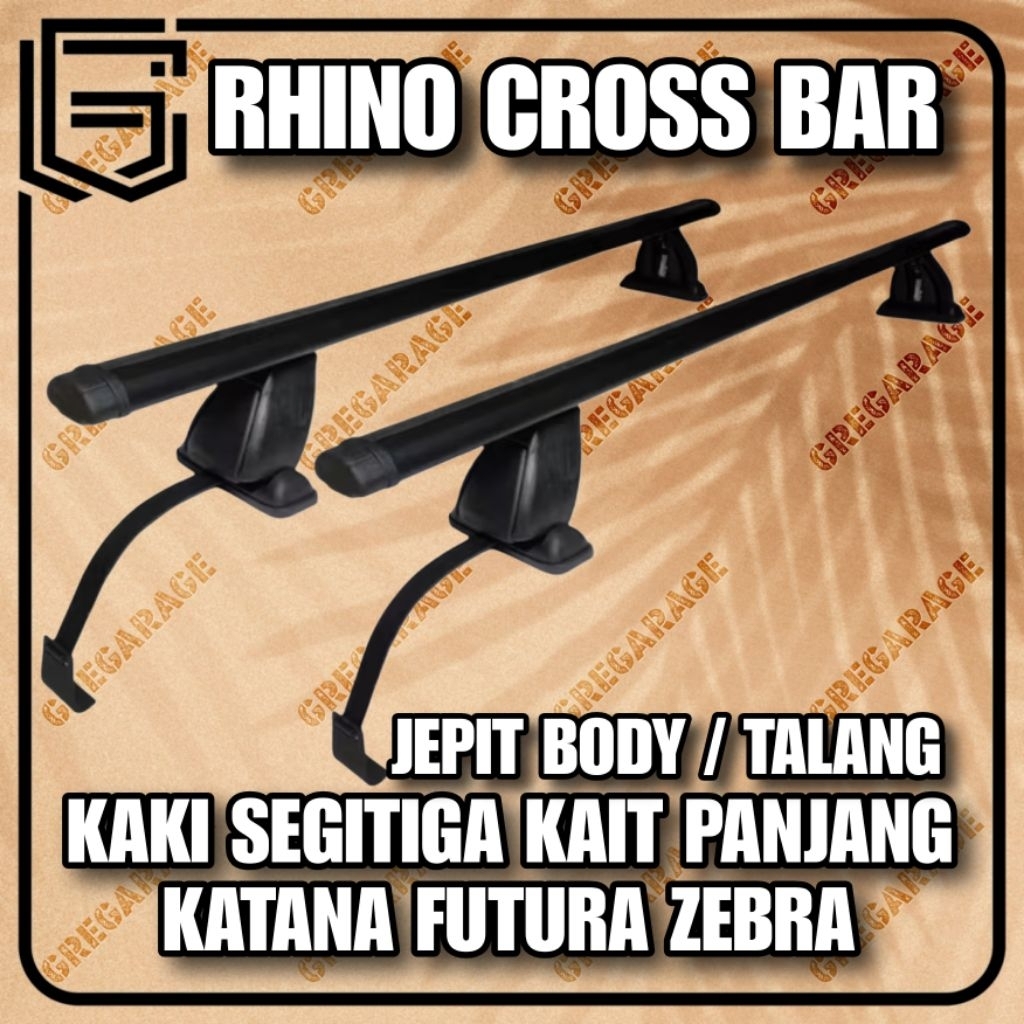 Rhino Cross Bar Jepit Body Kaki Segitiga Katana Futura Carry  Atap Jumbo