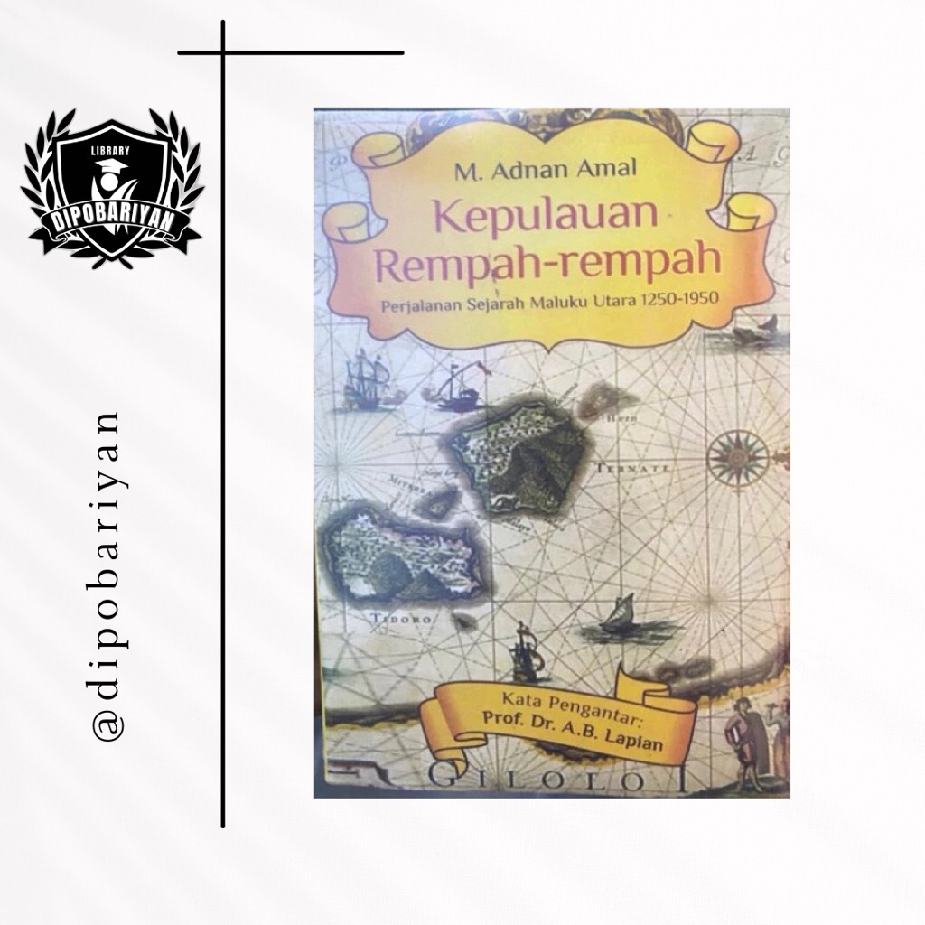Kepulauan Rempah Rempah // M.Adnan Amal