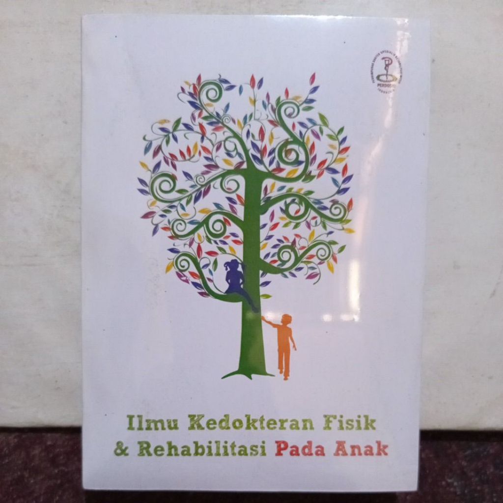 ilmu kedoktetan fisik&rehabilitasi pada anak