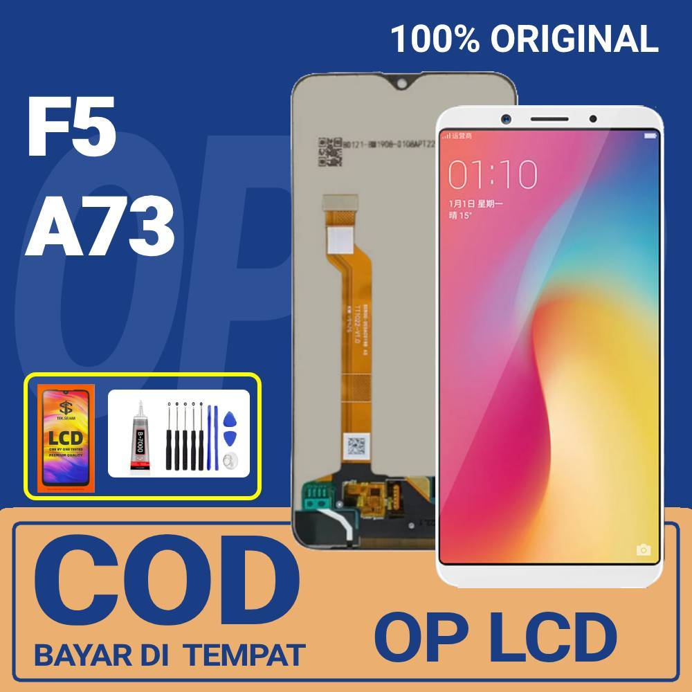 LCD OPPO F5 A73 TOUCHSCREEN HP LAYAR ORIGINAL 100 PERSEN lcd oppo f5