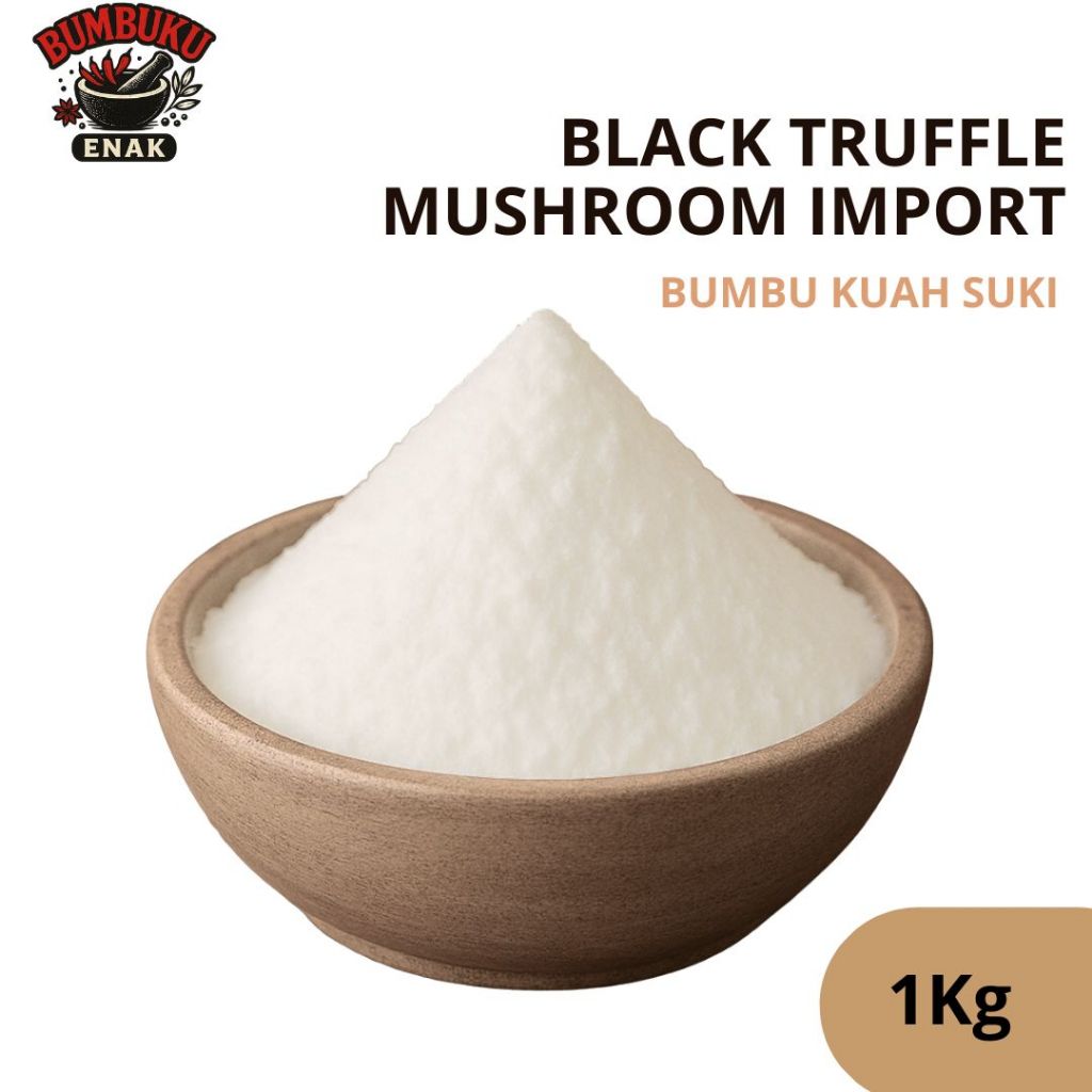 

Bumbu Kuah Suki Rasa Black Truffle Seasoning 1Kg – Mewah Aromatik, Cocok untuk Steamboat & Shabu Rasa Premium