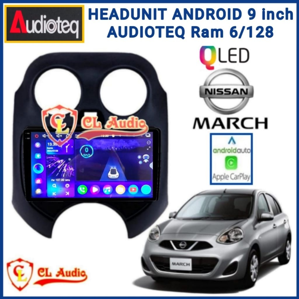 Head Unit Android Audioteq 9 Inch Nissan March Ram 6/128GB