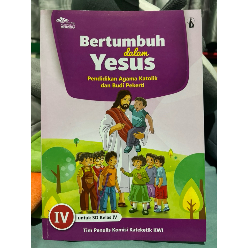 Buku Bertumbuh dalam Yesus - Kelas 4 - Penerbit Kanisius