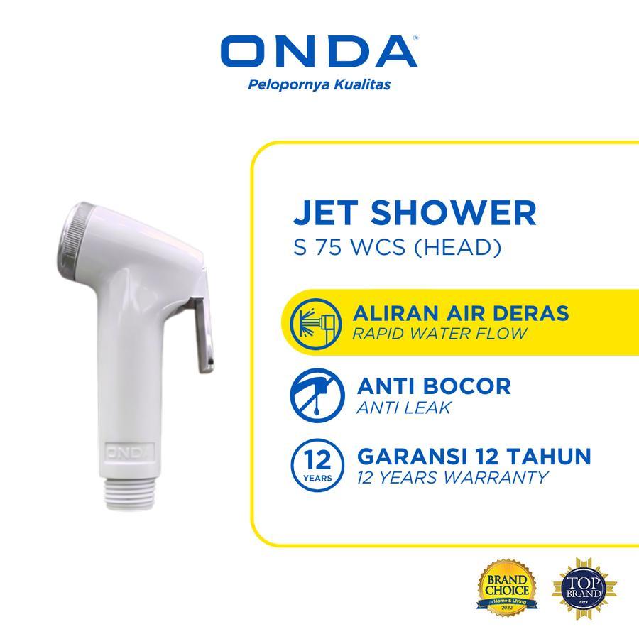 ONDA Jet Shower Cebok Bidet S 75 WCS ( HEAD )