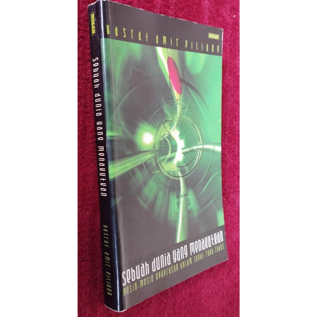 SEBUAH DUNIA YANG MENAKUTKAN: Mesin-Mesin Kekerasan dalam Jagat Raya Chaos