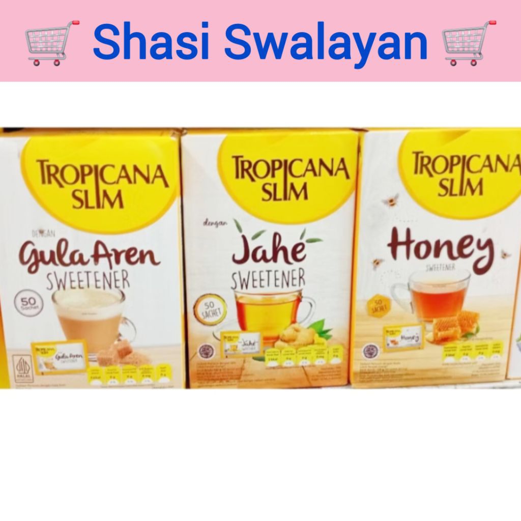 

Tropicana Slim Honey/ Gula Aren/ Jahe 1 Box 50 Sachet