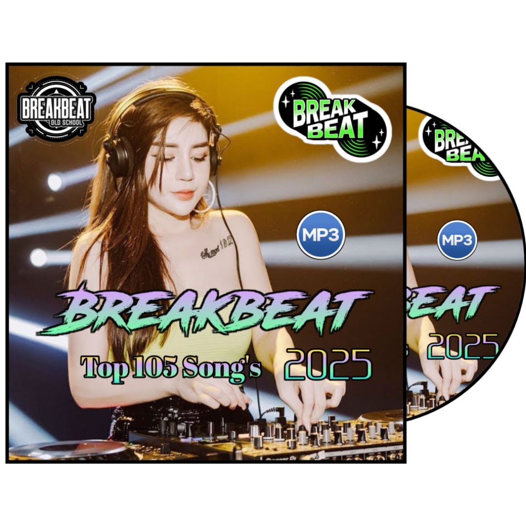 KASET CD MP3 LAGU DJ BREAKBEAT 2025 - CD LAGU DJ REMIX FULL BASS - KASET MP3 LAGU DJ TERBARU BASS KE