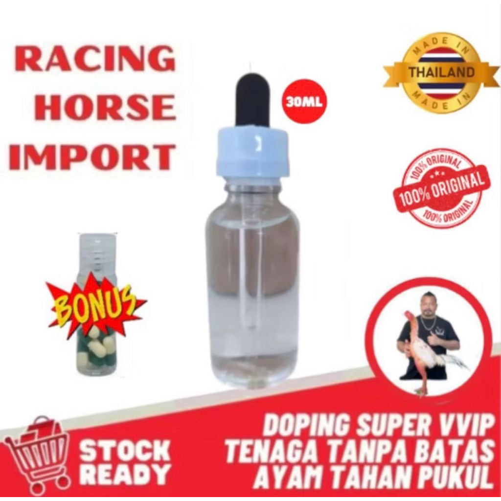 RACING HORSE (15ml) Bening SUPER ORIGINAL doping ayam laga bangkok Terbaik