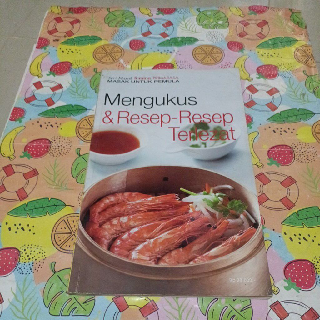 Buku Resep Primarasa - Mengukus & Resep resep terlezat