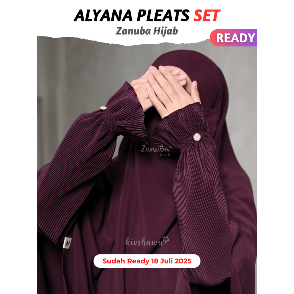 ALYANA PLEATS Zanuba Hijab Official Jilbabsyarie . Gamis Set Daily Abaya Khimar Polos