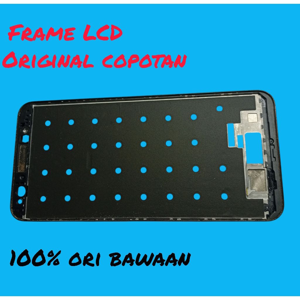 FRAME LCD Asus Zenfone  Live L1 / L2 Ori Copotan