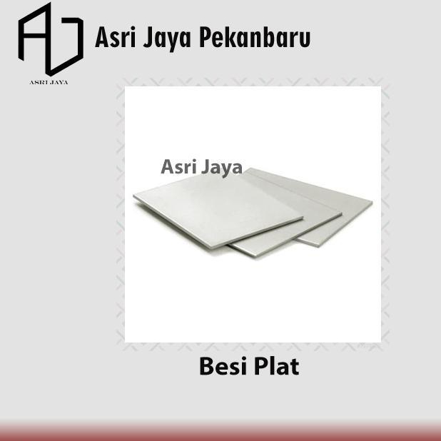 Besi Plat Lembaran / Plat Besi Ketebalan 2 mm sampai 12 mm (Khusus Daerah Luar PEKANBARU, Harap Chat