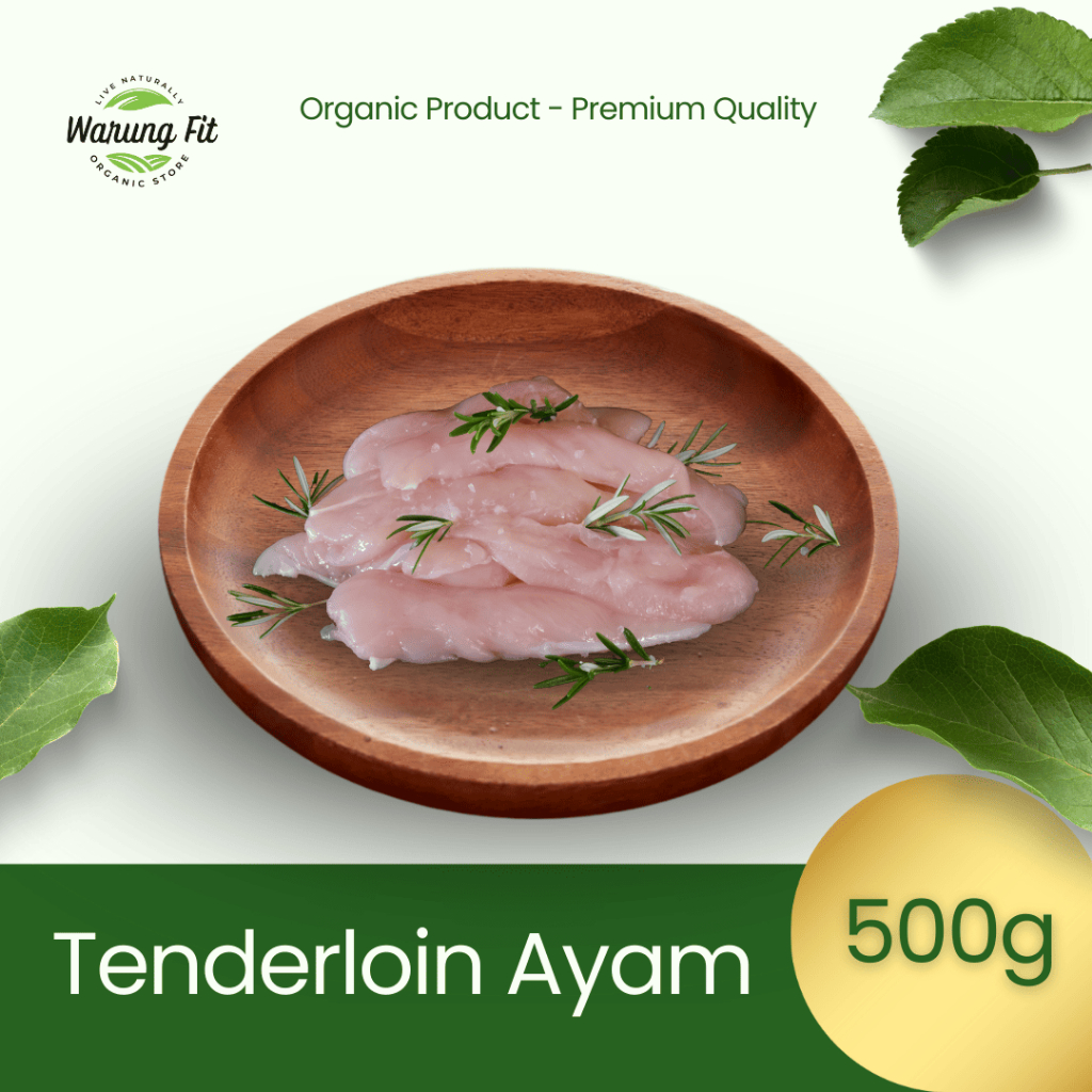 

Ayam Tenderloin Organik - Tenderloin Ayam Berkah Chicken Organik - Berkah Chicken Organik