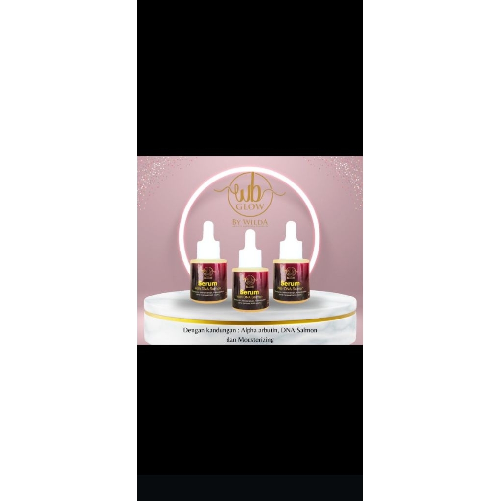 Serum DNA Salmon WB Glow By Wilda Makassa