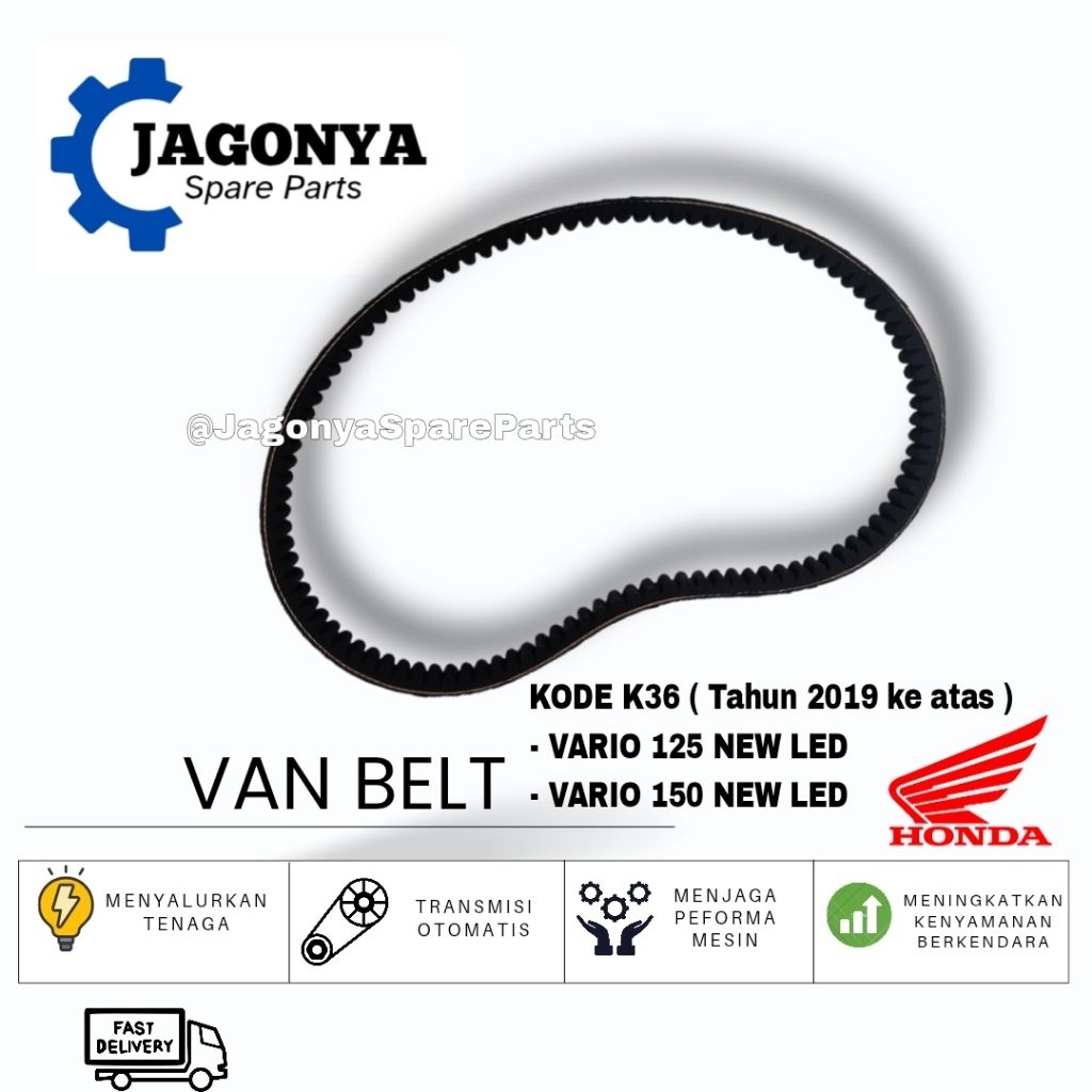 VAN BELT / V BELT TYPE K36 VARIO 125 LED NEW, VARIO 150 LED NEW Tahun 2019 ke atas HONDA