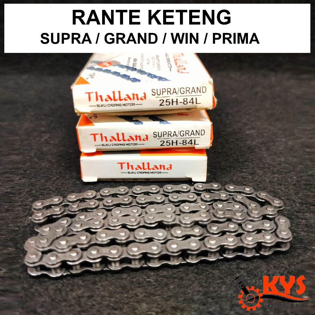 RANTAI RANTE KETENG GRAND SUPRA X STAR PRIMA 25H-84L THALLAND