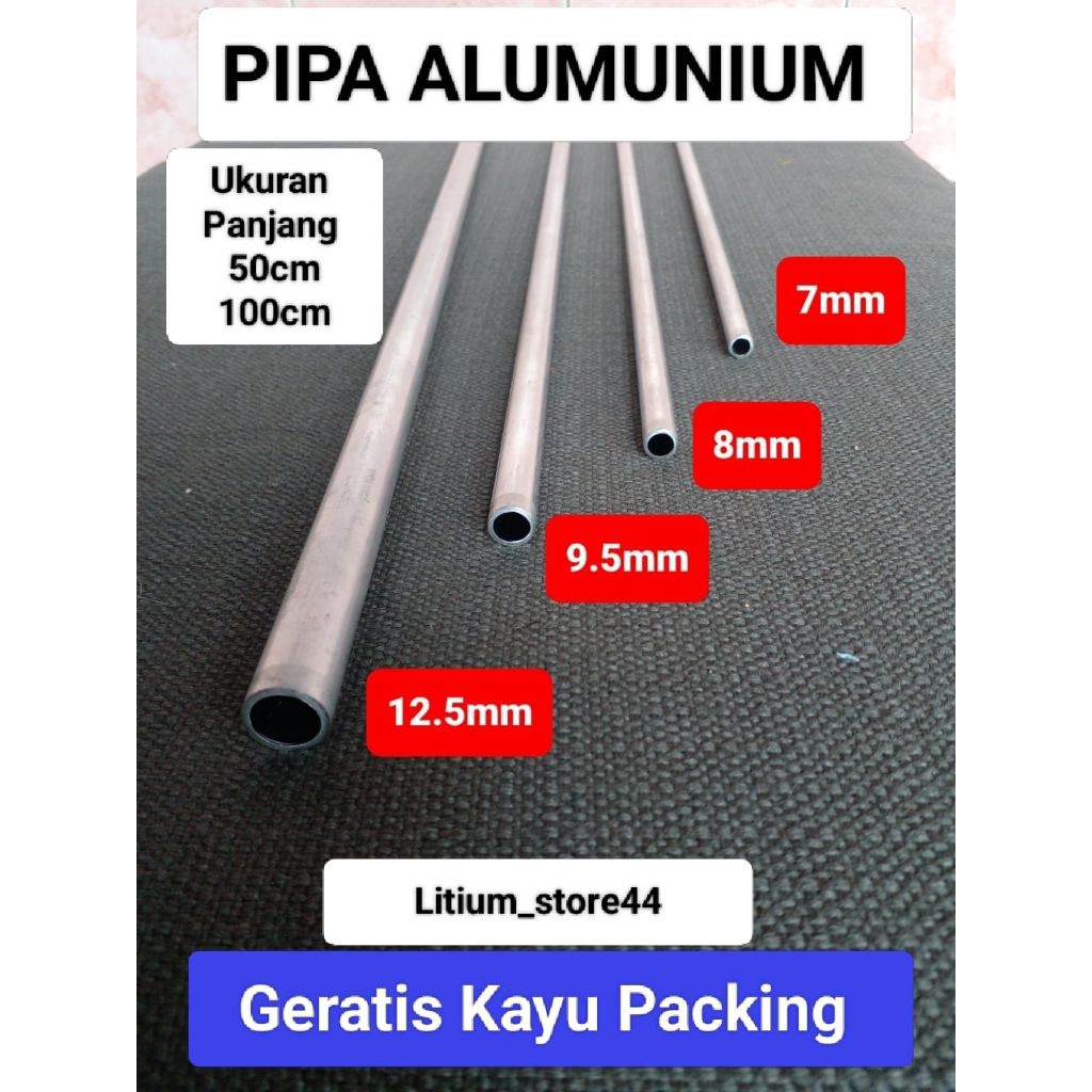 Pipa Alumunium diameter 7mm 8mm 9.5mm 12.5mm / Pipa Aluminium panjang 50cm dan 100cm