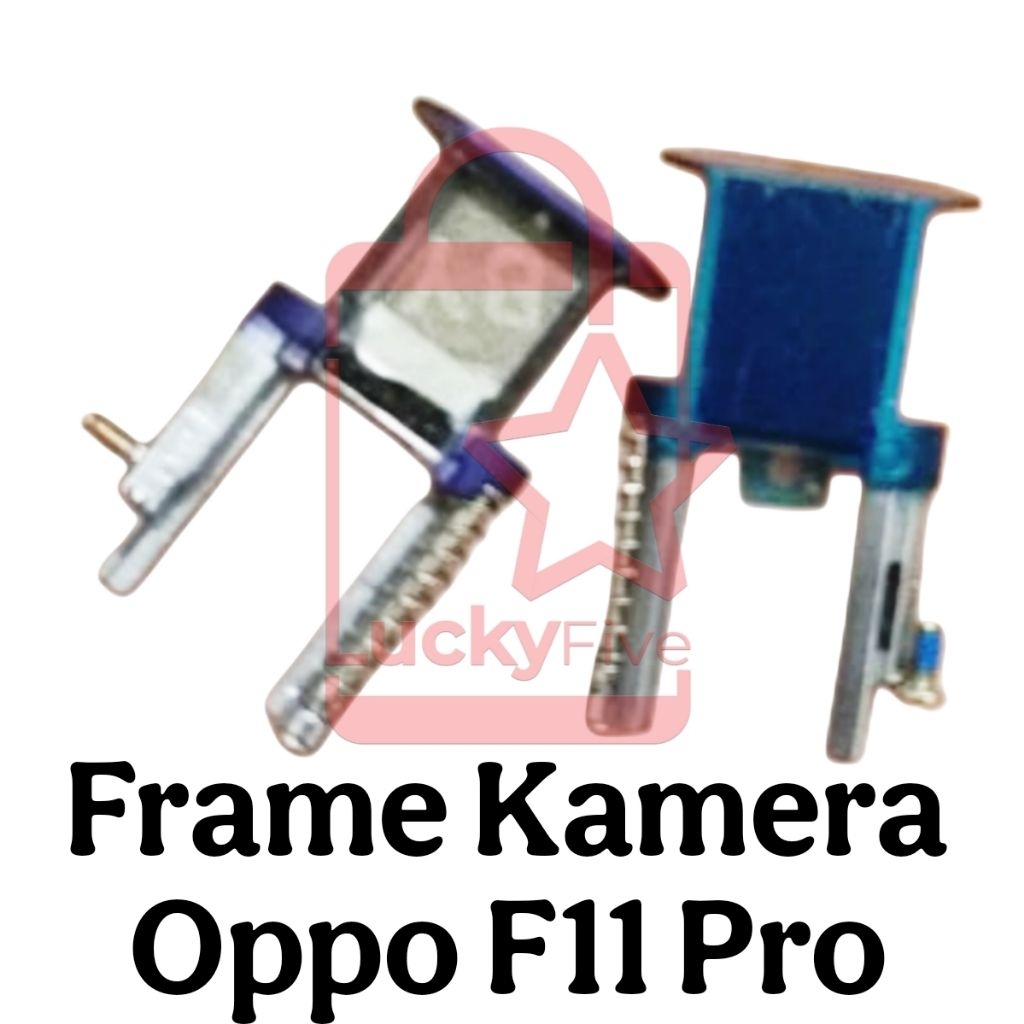 Frame Ring Kamera Depan Oppo F11 Pro ORI Copotan