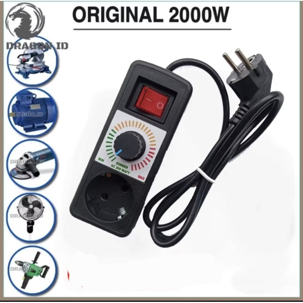 Dimmer 2000 Watt Ac 220V Dimer Alat Pengatur Kecepatan Gerinda Bor Kipas Dinamo Fungsi DIMMER untuk 
