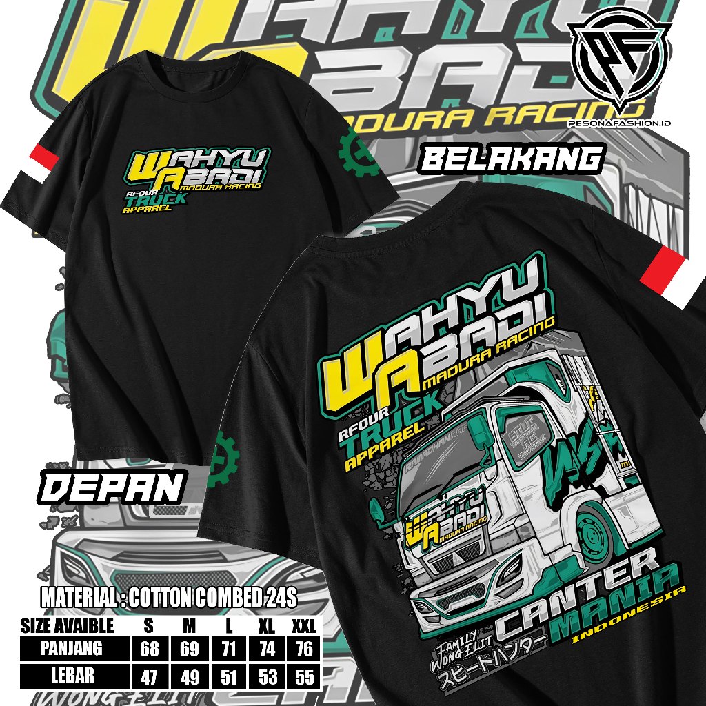 Kaos Truck Wahyu Abadi madura Racing Terbaru - Kaos Truck Oleng - Kaos Truk Oleng - Kaos Numpak Cent