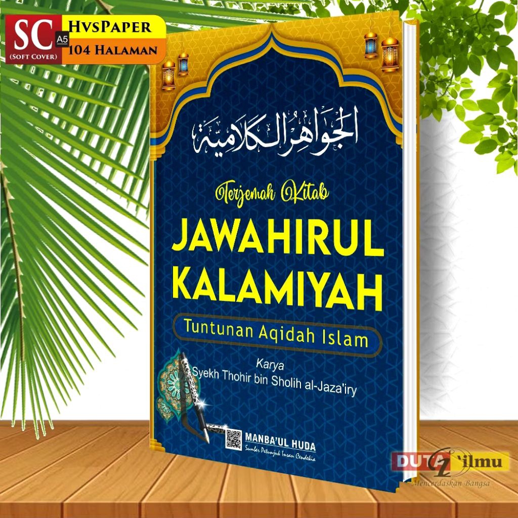 Terjemah Kitab JAWAHIRUL KALAMIYAH