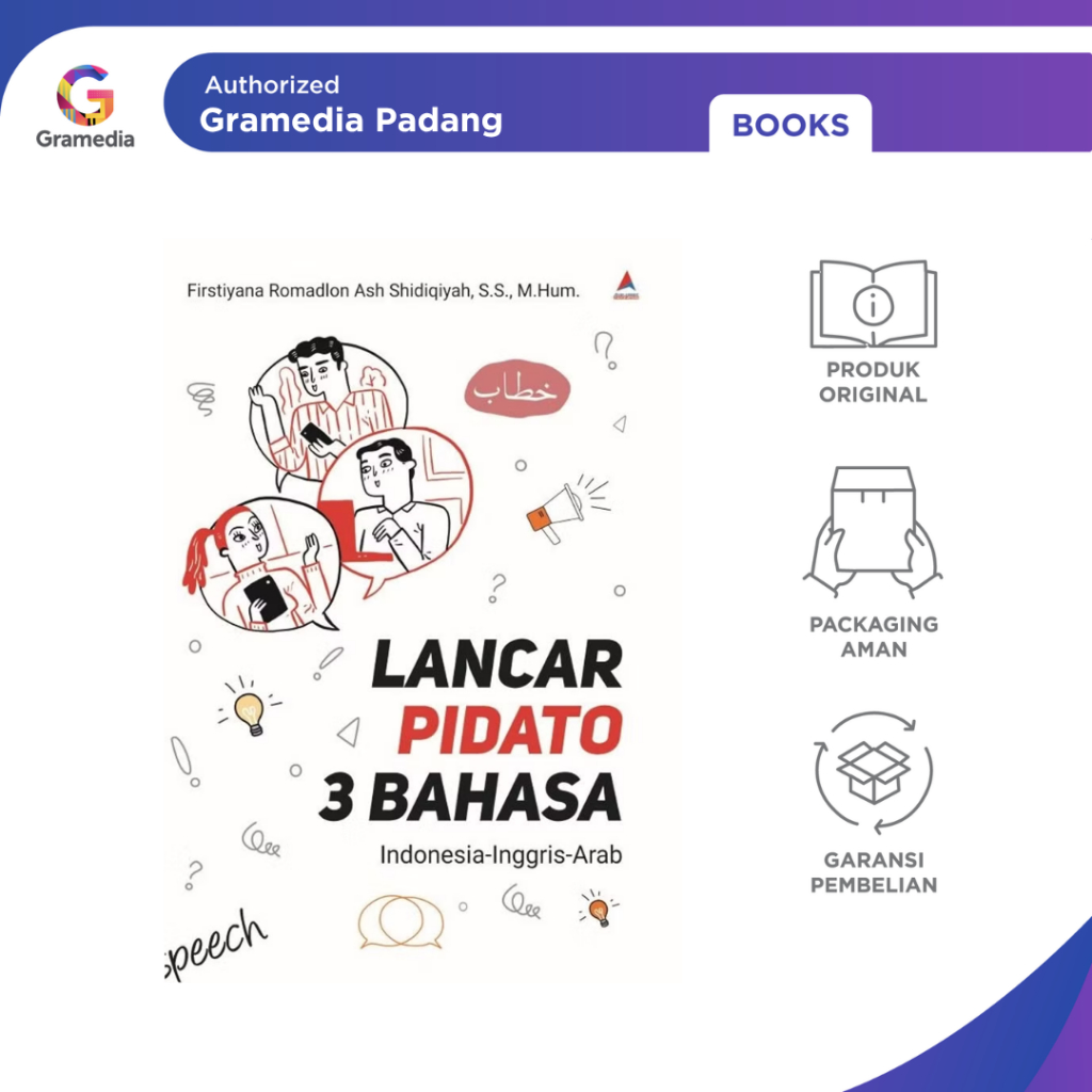 Gramedia Padang - Lancar Pidato 3 Bahasa : Indonesia-Inggris-Arab