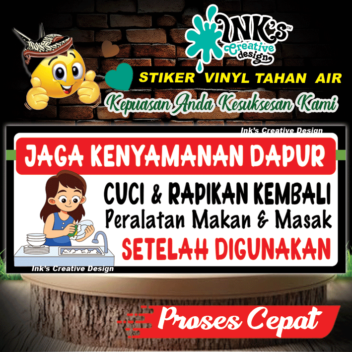 

Stiker jaga kenyamanan Dapur cuci dan rapikan kembali peralatan makan dan masak setelah digunakan