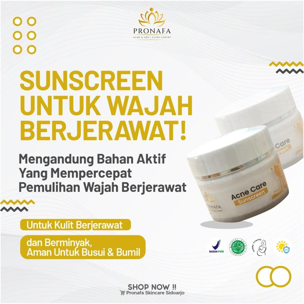 Pronafa Acne Prone Sunscreen Sunblock Wajah Untuk Kulit Berjerawat SPF 20 PA+++ BPOM