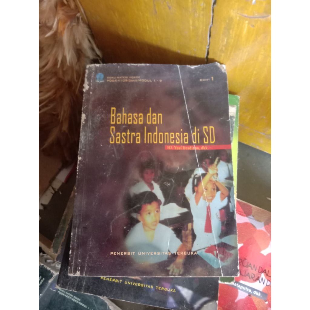 bahasa dan sastra Indonesia (buku bekas kuliah universitas terbuka)