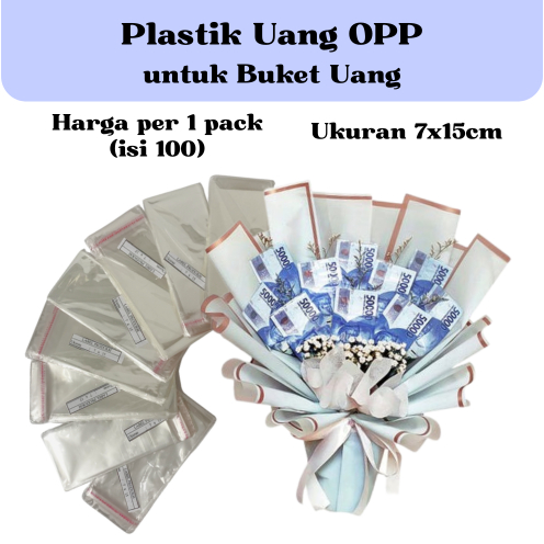 

Plastik Uang Kertas [isi 100pcs] untuk Buket / Plastik Opp 7x15