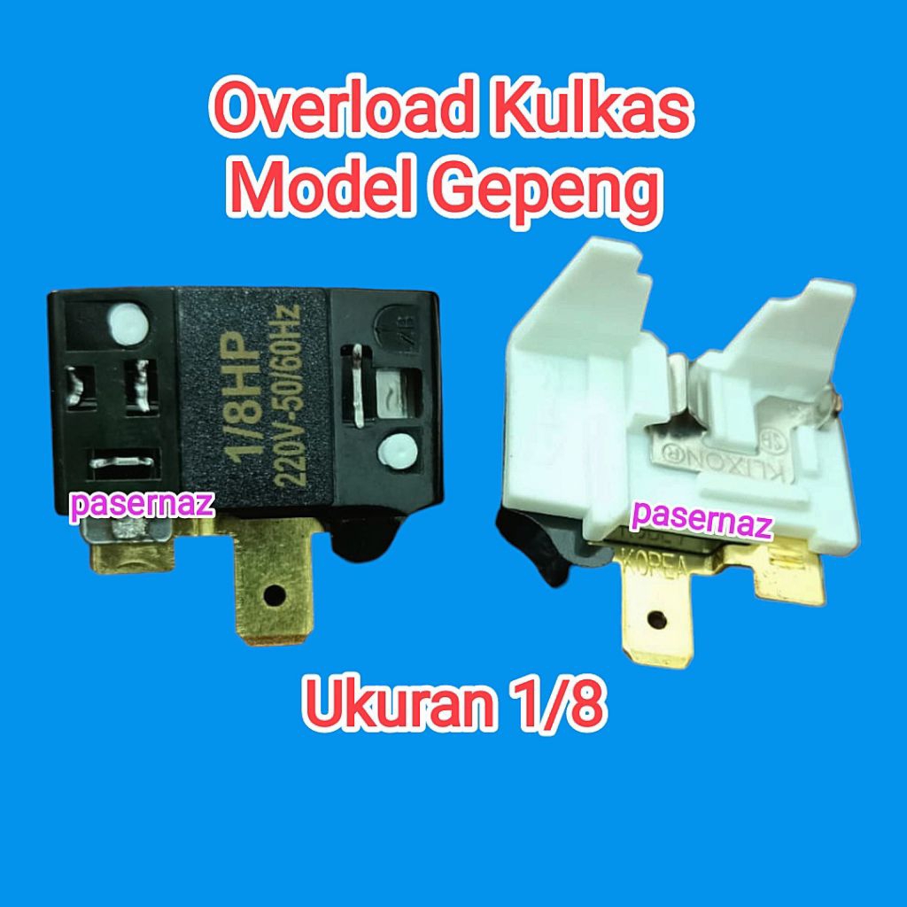 1/8 | Overload Kulkas UMUM Ukuran 1/8 | OLP Kompressor Kulkas | Overload | Overload Kulkas | OLP Kul