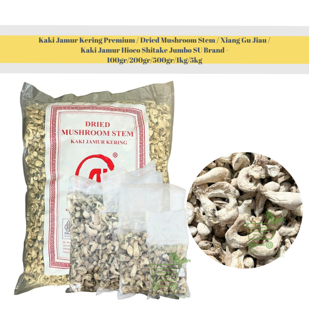

Kaki Jamur Kering Premium / Dried Mushroom Stem / Xiang Gu Jiau / Kaki Jamur Hioco Shitake Jumbo SU Brand - 100gr/200gr/500gr
