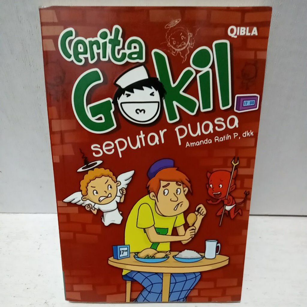 Buku Original CERITA GOKIL SEPUTAR PUASA - QIBLA