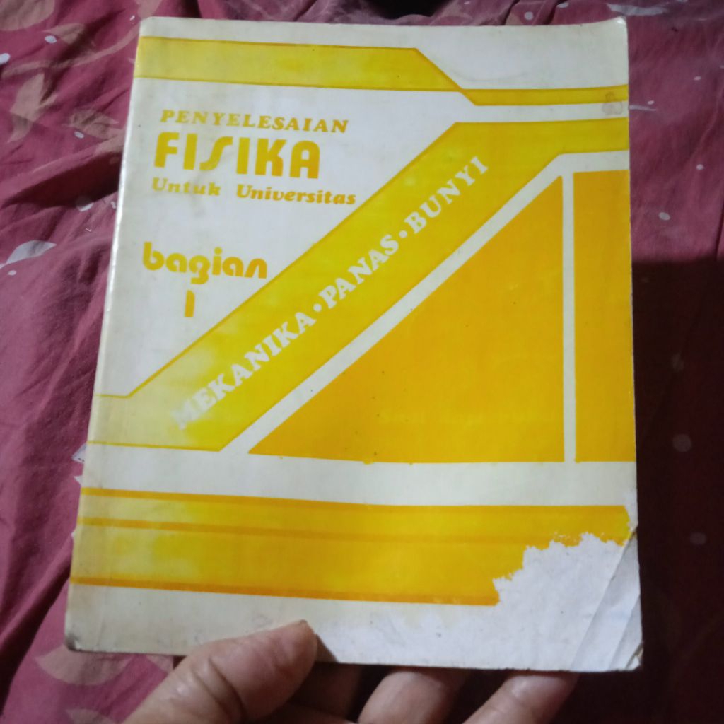 buku Penyelesaian Fisika untuk Universitas bagian 1, mekanika,panas, bunyi, buku original jadul
