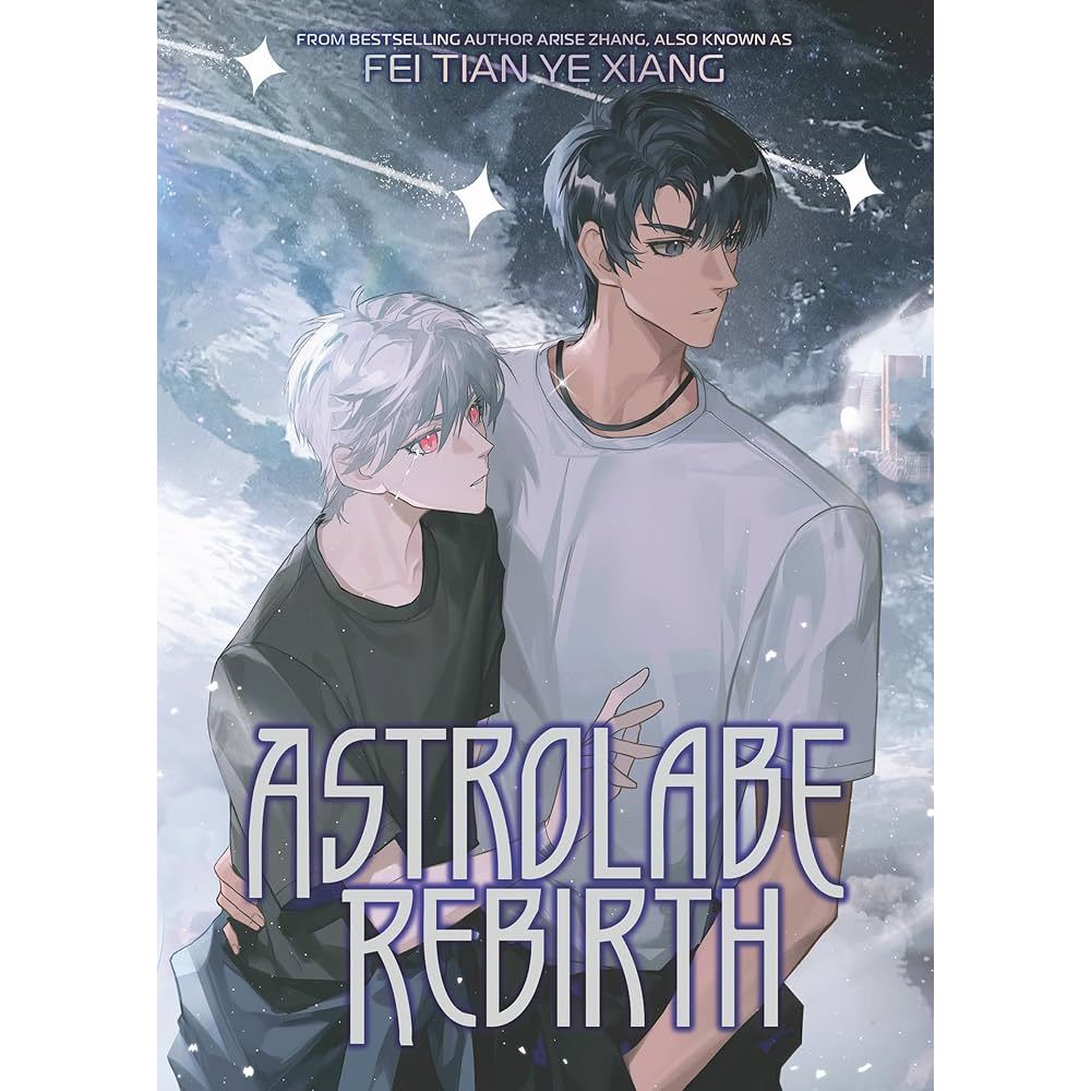 Astrolabe Rebirth - Fei Tian Ye Xiang [English PB]