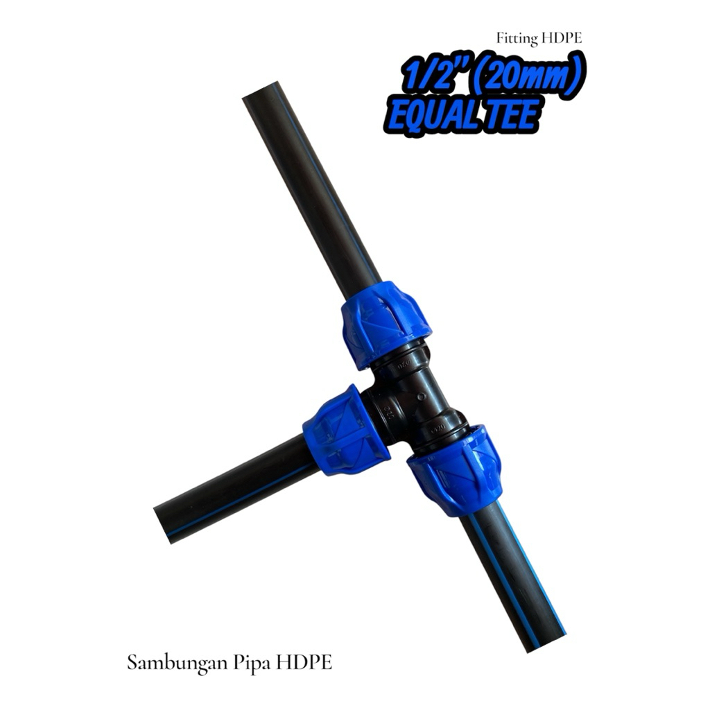 SAMBUNGAN TEE PIPA HDPE 1/2”