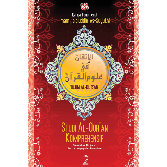 TL_ STUDI AL QURAN KOMPREHENSIF TERJEMAH AL ITQAN FI ULUM AL QURAN JILID 2