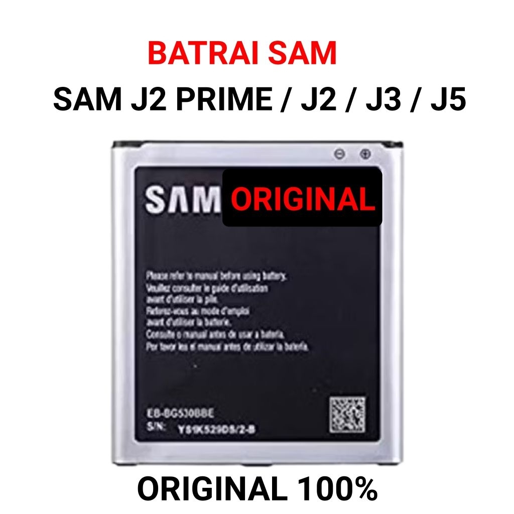 Batre Batrai Samsung J2 Prime / J2 / J3 / J5 Battrey Batrei Original 100%
