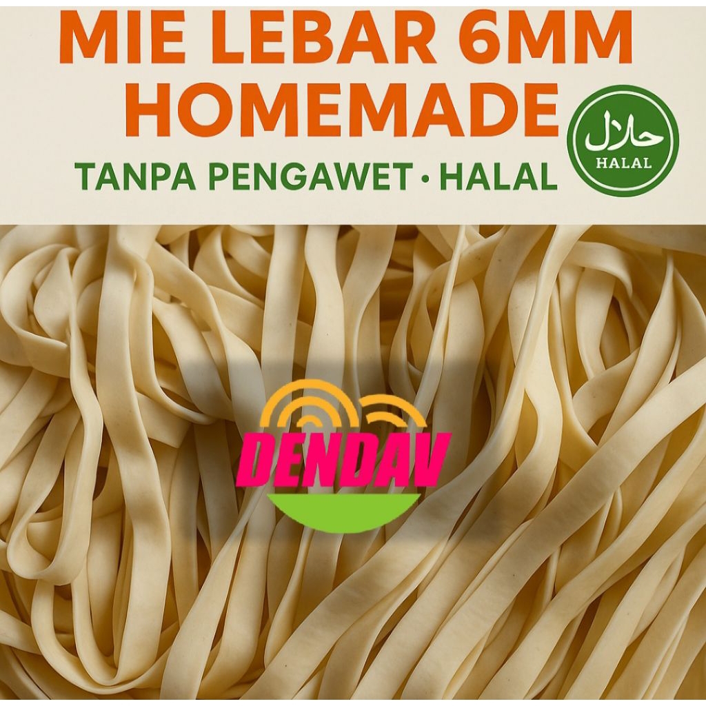 

Mie Lebar Homemade 6mm