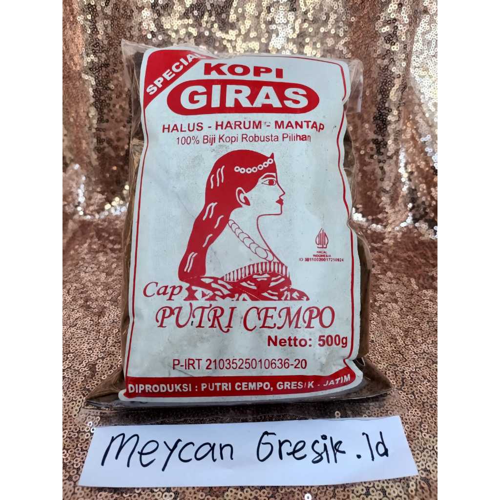 

Gresik Khas KOPI Selep Bubuk cap PUTRI CEMPO / kopi giras putri Label Merah 500G