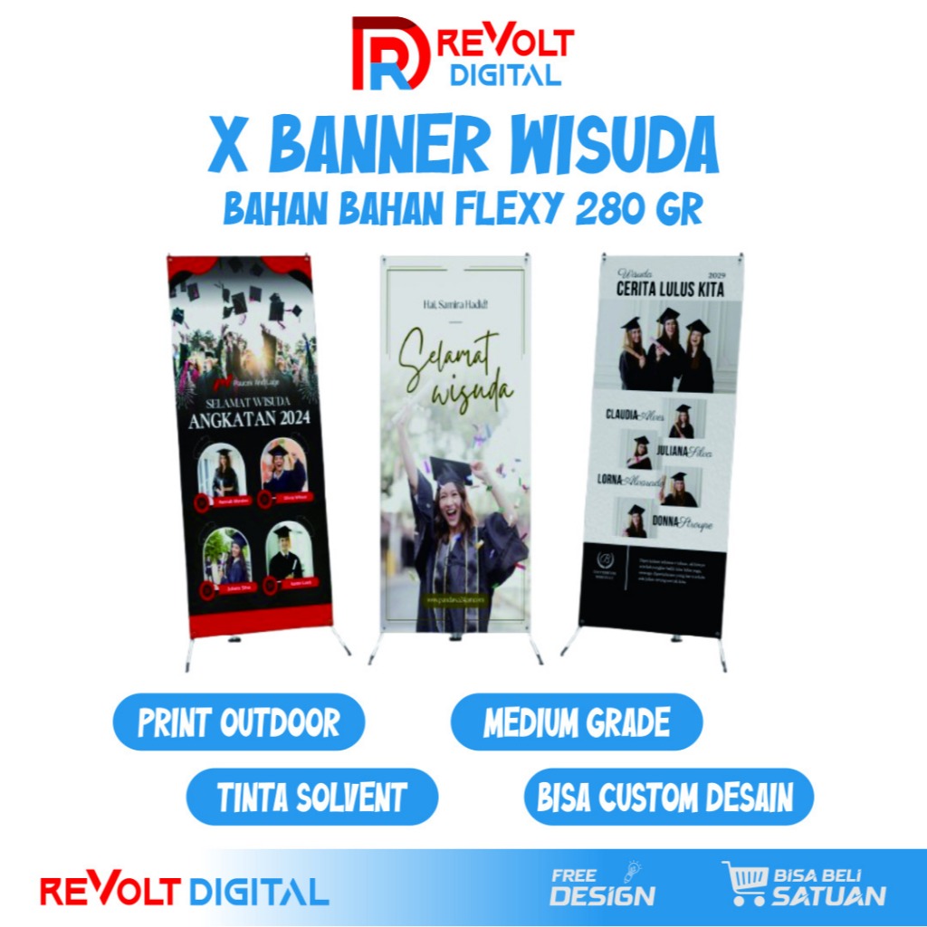 cetak x banner 60 x 160 / x banner bahan flexy 280gr / cetak x banner / Banner Wisuda Custom Free De