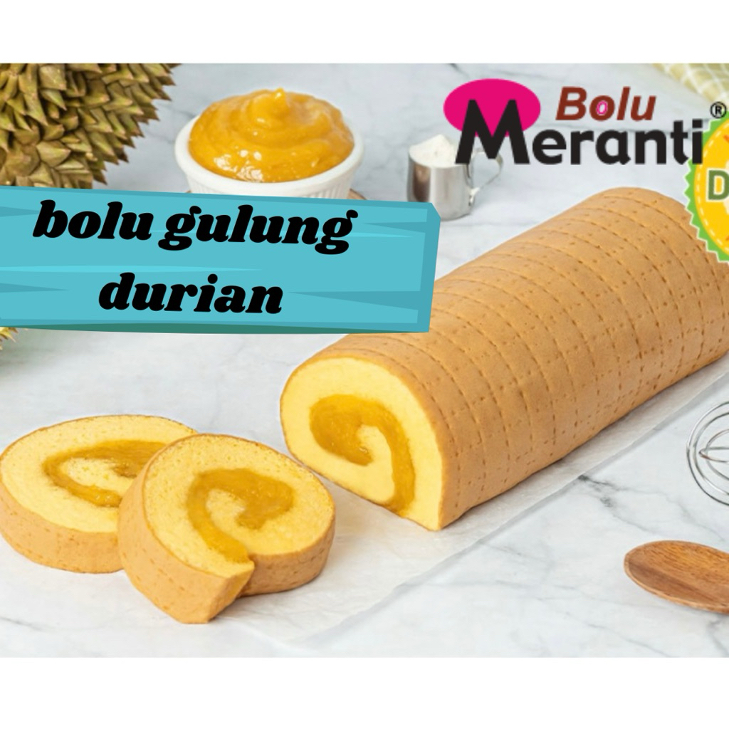 

Bolu Gulung Meranti Rasa Durian