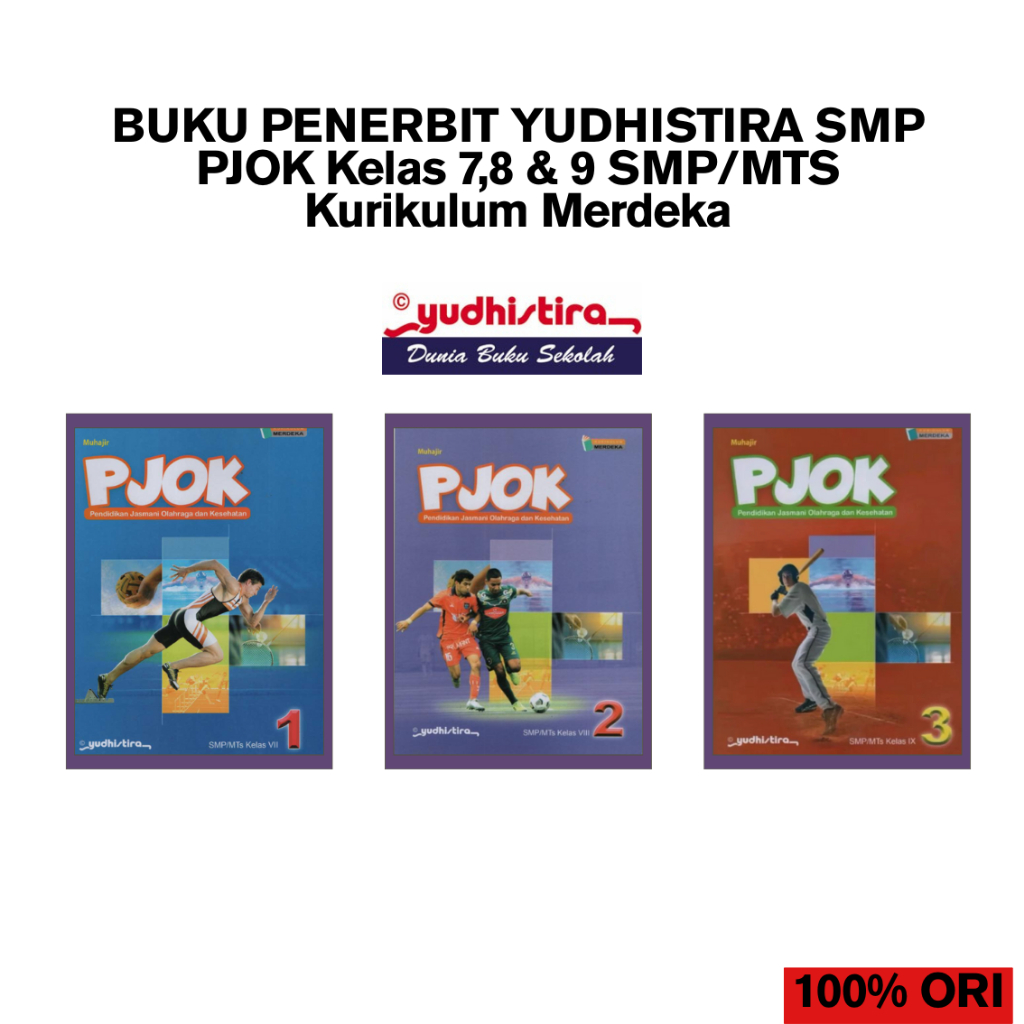 BUKU PENERBIT YUDHISTIRA SMP PJOK Kelas 7,8 & 9 SMP/MTS Kurikulum Merdeka