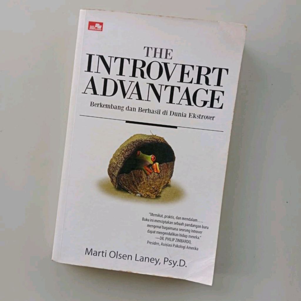 THE INTROVERT ADVANTAGE - MARTI OLSEN LANEY ORIGINAL